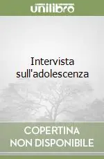 Intervista sull‘adolescenza Economico