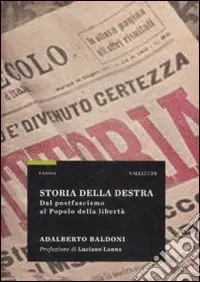 Storia della destra. Dal postfascismo al Popolo della libertà Occasione Imperdibile