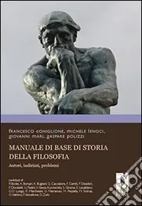 Manuale di base di storia della filosofia. Autori, indirizzi, problemi A Buon Prezzo