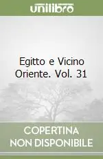 Sconto Egitto e Vicino Oriente. Vol. 31