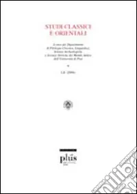 Prezzo Basso Studi classici e orientali (2006). Vol. 52