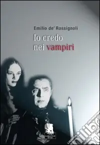 Io credo nei vampiri Offerta Speciale
