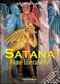 Scelto Dai Clienti Satana come liberarsene