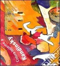 Colora insieme a Kandinsky. Ediz. illustrata Più Venduto