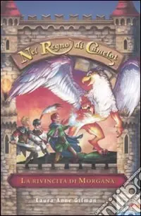 Compra Adesso La Rivincita di Morgana. Nel regno di Camelot