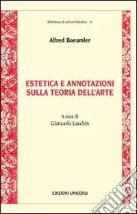 Reso Gratuito Estetica e annotazioni sulla teoria dell‘arte