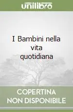 Saldi I Bambini nella vita quotidiana