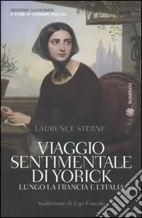 Viaggio sentimentale di Yorick lungo la Francia e l‘Italia Vendita Finale