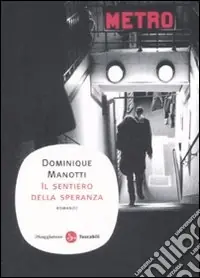 A Buon Prezzo Il Sentiero della speranza