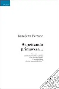 Aspettando primavera... Reso Gratuito