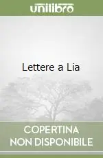 Ultima Occasione Lettere a Lia