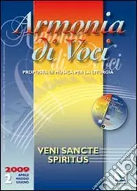 Subito Disponibile Armonia di Voci (2009). Con CD Audio. Vol. 2 Veni Sancte Spiritus