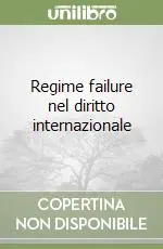 Offerta Del Giorno Regime failure nel diritto internazionale