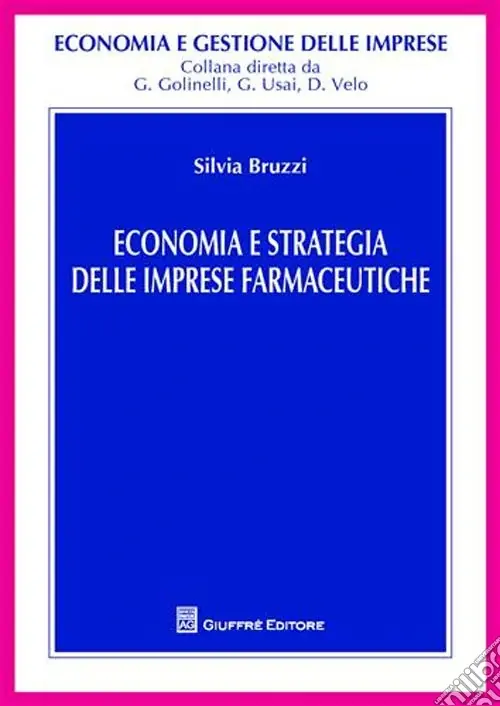 Di Tendenza Economia e strategia delle imprese farmaceutiche
