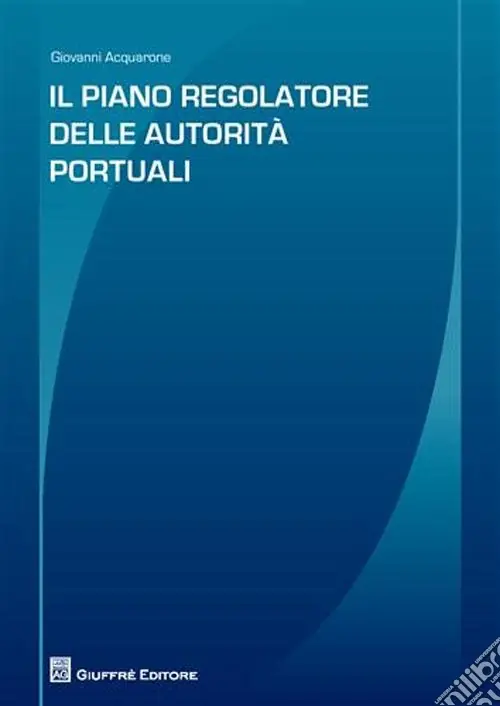 Saldi Il piano regolatore delle autorità portuali
