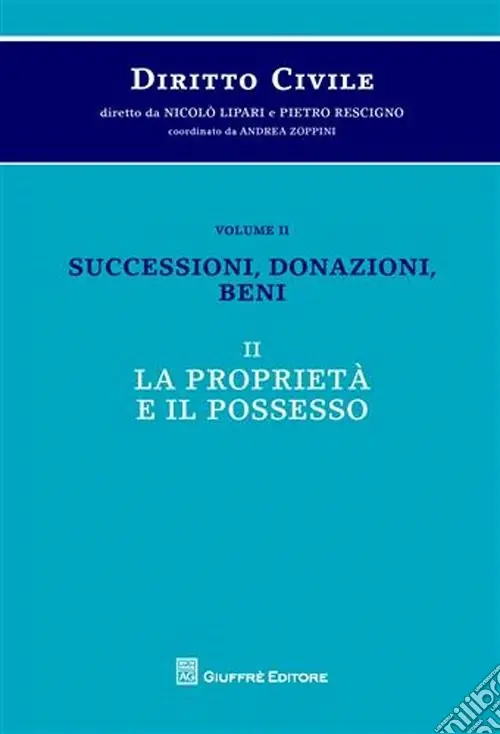 Diritto civile. Vol. 2/2 Successioni, donazioni, beni. La proprietà e il possesso Offerta Del Giorno