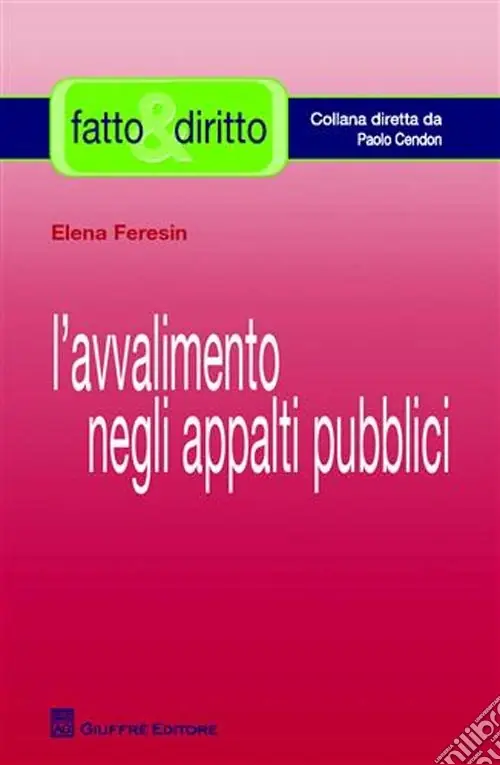 L‘avvalimento negli appalti pubblici Nuova Collezione