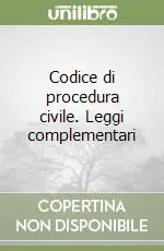 Spedito Oggi Codice di procedura civile. Leggi complementari