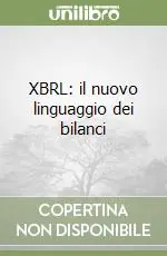 Miglior Prezzo XBRL il nuovo linguaggio dei bilanci