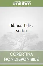 Bibbia. Ediz. serba Must-Have