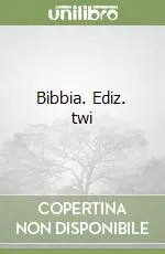 Bibbia. Ediz. twi Ordina Subito