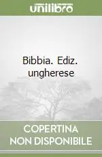Super Prezzo Bibbia. Ediz. ungherese