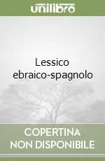 Lessico ebraico-spagnolo Occasione Imperdibile