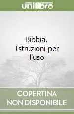 Promozione Bibbia. Istruzioni per l‘uso