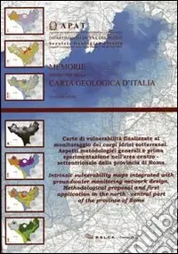 Carte di vulnerabilità finalizzate al monitoraggio dei corpi idrici sotterranei. Aspetti metodologici generali e prima sperimentazione nella‘area... Vendita Finale