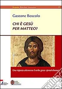 Spedito Oggi Chi è Gesù per Matteo? Una risposta attraverso il verso greco «prosérchomai»