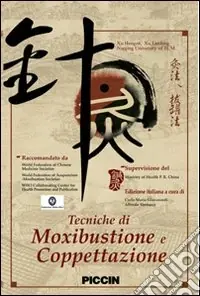Tecniche di moxibustione e coppettazione. DVD Popolare
