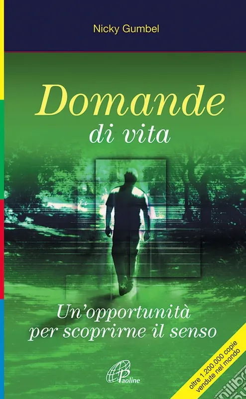 Domande di vita. Un‘opportunità per scoprirne il senso Compra Oggi Stesso