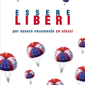 Economico Essere liberi. Per essere veramente se stessi
