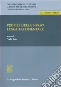 Profili della nuova legge fallimentare A Buon Prezzo