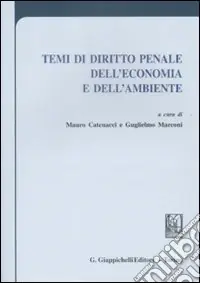 Economico Temi di diritto penale dell‘economia e dell‘ambiente