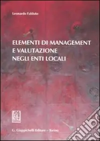 Elementi di management e valutazione negli enti locali Offerta Del Giorno