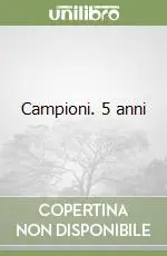 Campioni. 5 anni Promozione Esclusiva