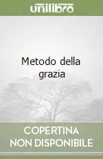 Promozione Metodo della grazia