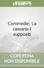 Acquista Ora Commedie La cassaria-I suppositi