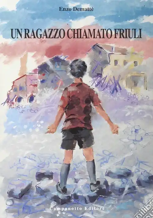 Un ragazzo chiamato Friuli Nuova Collezione