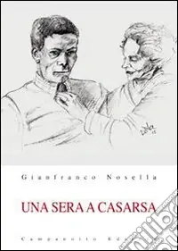 Compra Adesso Una sera a Casarsa