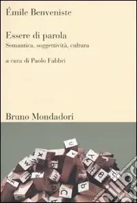 Ordina Subito Essere di parola. Semantica, soggettività, cultura