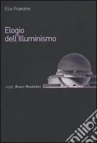 Acquista Ora Elogio dell‘illuminismo