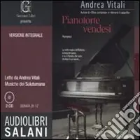 Pianoforte vendesi. Audiolibro. 2 CD Audio Prezzo Scontato