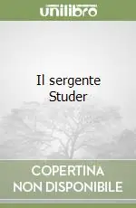 Il sergente Studer Spedito Oggi
