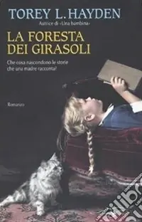 La Foresta dei girasoli Ultima Occasione