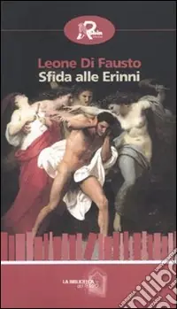 Prezzo Ridotto Sfida alle Erinni