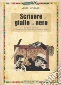 Scrivere il giallo e il nero Più Venduto