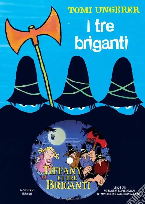 I tre briganti. Ediz. a colori. Con DVD Tiffany e i tre briganti Bestseller