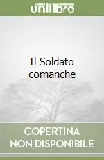 Il Soldato comanche Prezzo Di Fabbrica
